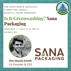 Is It Greenwashing? Sana Packaging, 1/22