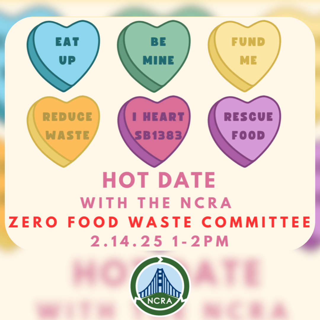 Zero Food Waste Committee: Hot Date with NCRA, February 14, 2025 @ 1-2 PM